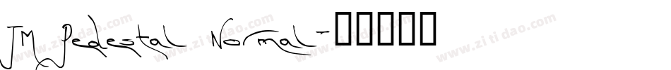 TM Pedestal Normal字体转换